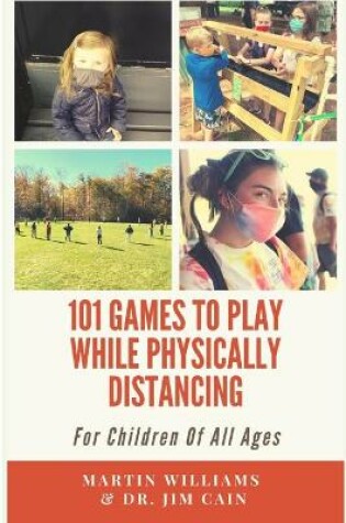 Cover of 101 Games To Play While Physically Distancing