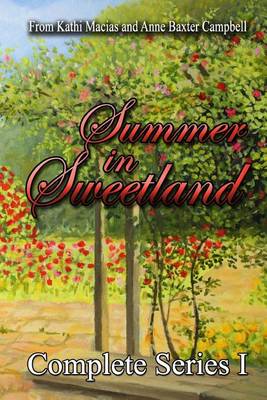 Book cover for Summer in Sweetland Complete Series