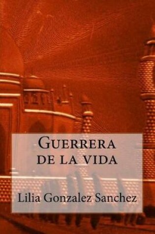 Cover of Guerrera de la Vida