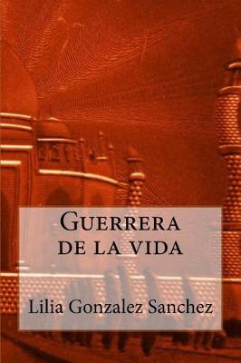 Book cover for Guerrera de la Vida