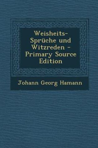 Cover of Weisheits-Spruche Und Witzreden - Primary Source Edition