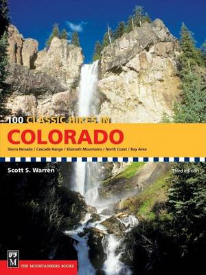 Book cover for 100 Classic Hikes in Colorado, 3rd Edition