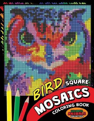 Cover of Bird Square Mosaics Coloring Book