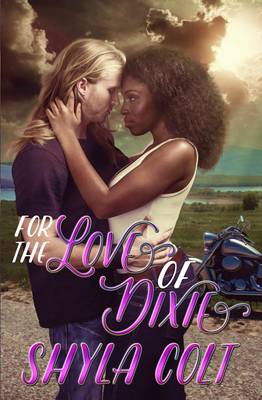 Book cover for For the Love of Dixie