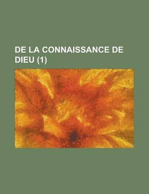 Book cover for de La Connaissance de Dieu (1)