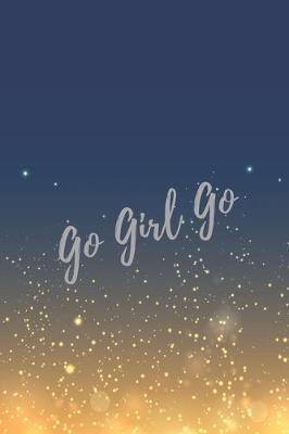 Book cover for Go Girl Go