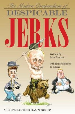 Cover of The Modern Compendium of Despicable Jerks