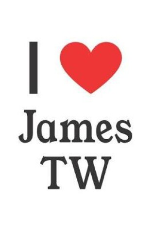 Cover of I Love James Tw