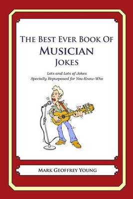 Book cover for The Best Ever Book of Musician Jokes