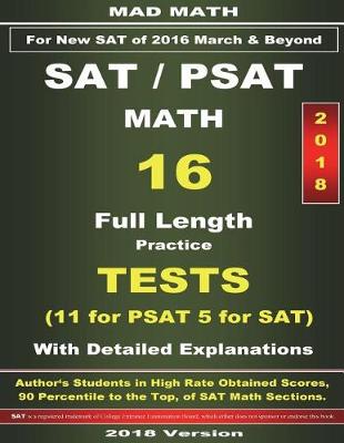 Book cover for 2018 New SAT / PSAT Math 16 Tests