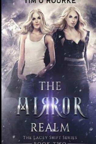 Cover of The Mirror Realm (Book Two)