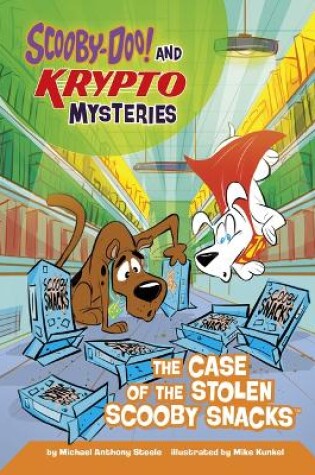 Cover of The Case of the Stolen Scooby Snacks