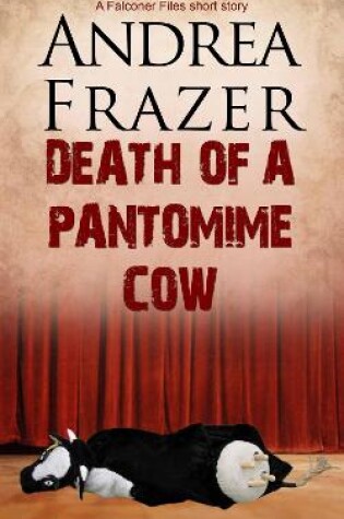 Cover of Death of a Pantomime Cow