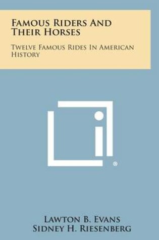 Cover of Famous Riders and Their Horses