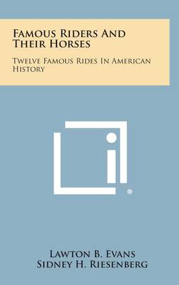 Book cover for Famous Riders and Their Horses