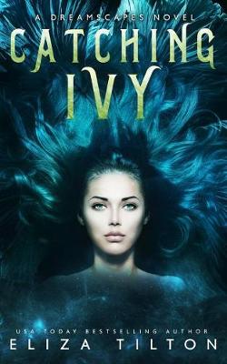 Cover of Catching Ivy