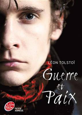 Book cover for Guerre Et Paix - Texte Abrege