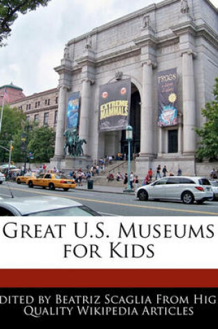 Cover of Great U.S. Museums for Kids