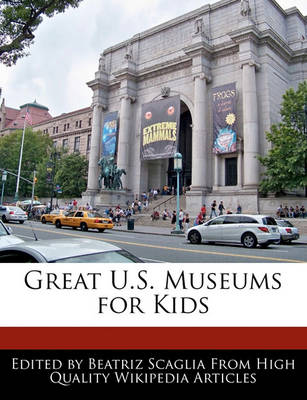 Book cover for Great U.S. Museums for Kids