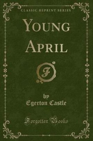 Cover of Young April (Classic Reprint)