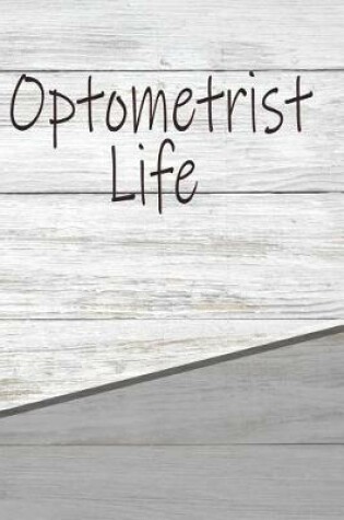 Cover of Optometrist Life