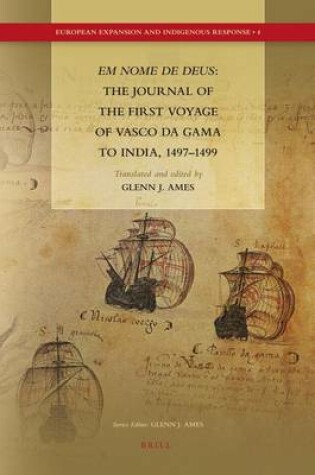 Cover of Em Nome de Deus: The Journal of the First Voyage of Vasco Da Gama to India, 1497-1499