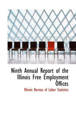 Cover of Ninth Annual Report of the Illinois Free Employment Offices