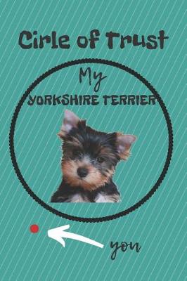 Book cover for Circle of Trust Yorkshire Terrier Blank Lined Notebook Journal