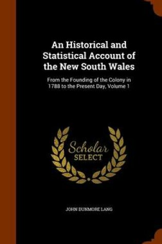 Cover of An Historical and Statistical Account of the New South Wales