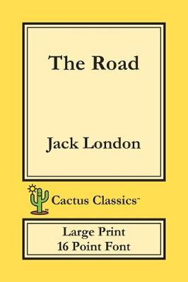 Book cover for The Road (Cactus Classics Large Print)