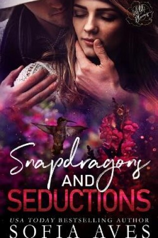 Cover of Snapdragons & Seductions