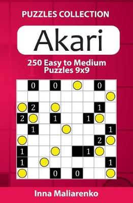 Book cover for Akari - 250 Easy to Medium Puzzles 9x9