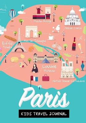 Book cover for Paris Kids Travel Journal