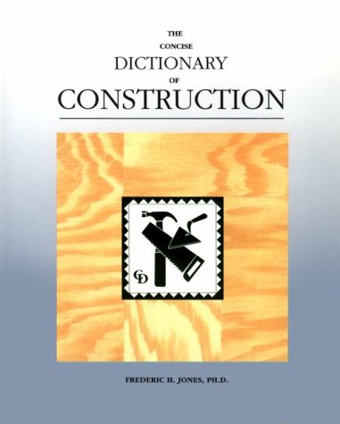 Book cover for The Concise Dictionary of Construction