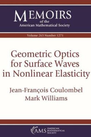 Cover of Geometric Optics for Surface Waves in Nonlinear Elasticity