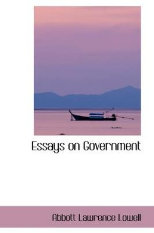 Cover of Essays on Government