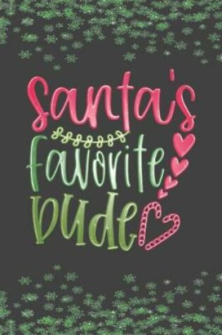 Cover of Santa's Favorite Dude