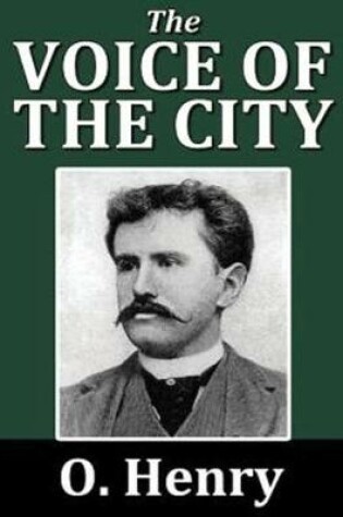 Cover of The Voice of the City (Annotated)