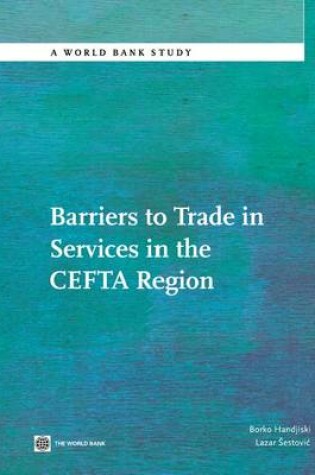 Cover of Barriers to Trade in Services in the CEFTA Region