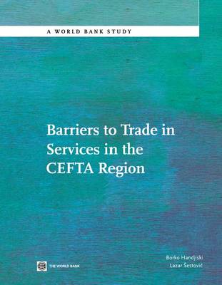 Book cover for Barriers to Trade in Services in the CEFTA Region