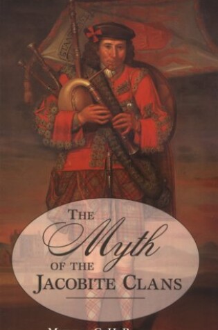 Cover of The Myth of the Jacobite Clans