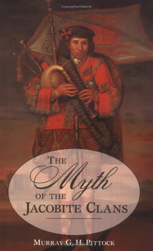 Book cover for The Myth of the Jacobite Clans