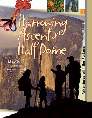 Cover of Yosemite: Harrowing Ascent of Half Dome