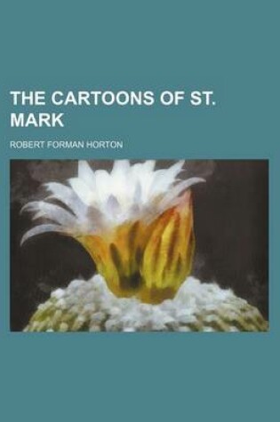 Cover of The Cartoons of St. Mark