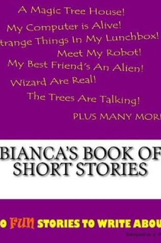Cover of Bianca's Book Of Short Stories