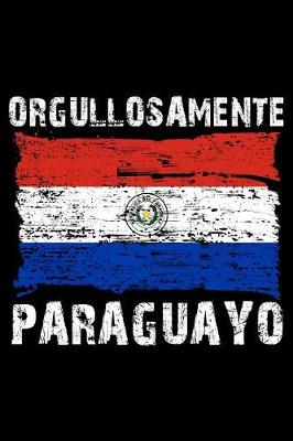 Book cover for Orgullosamente Paraguayo