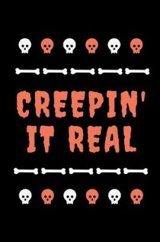 Cover of Creepin' It Real