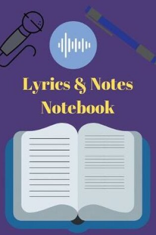 Cover of Lyrics & Notes Notebook