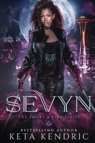 Cover of Sevyn - (The Smoke & Fire Series) Paranormal Romance