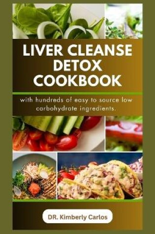 Cover of Liver Cleanse Detox Cookbook